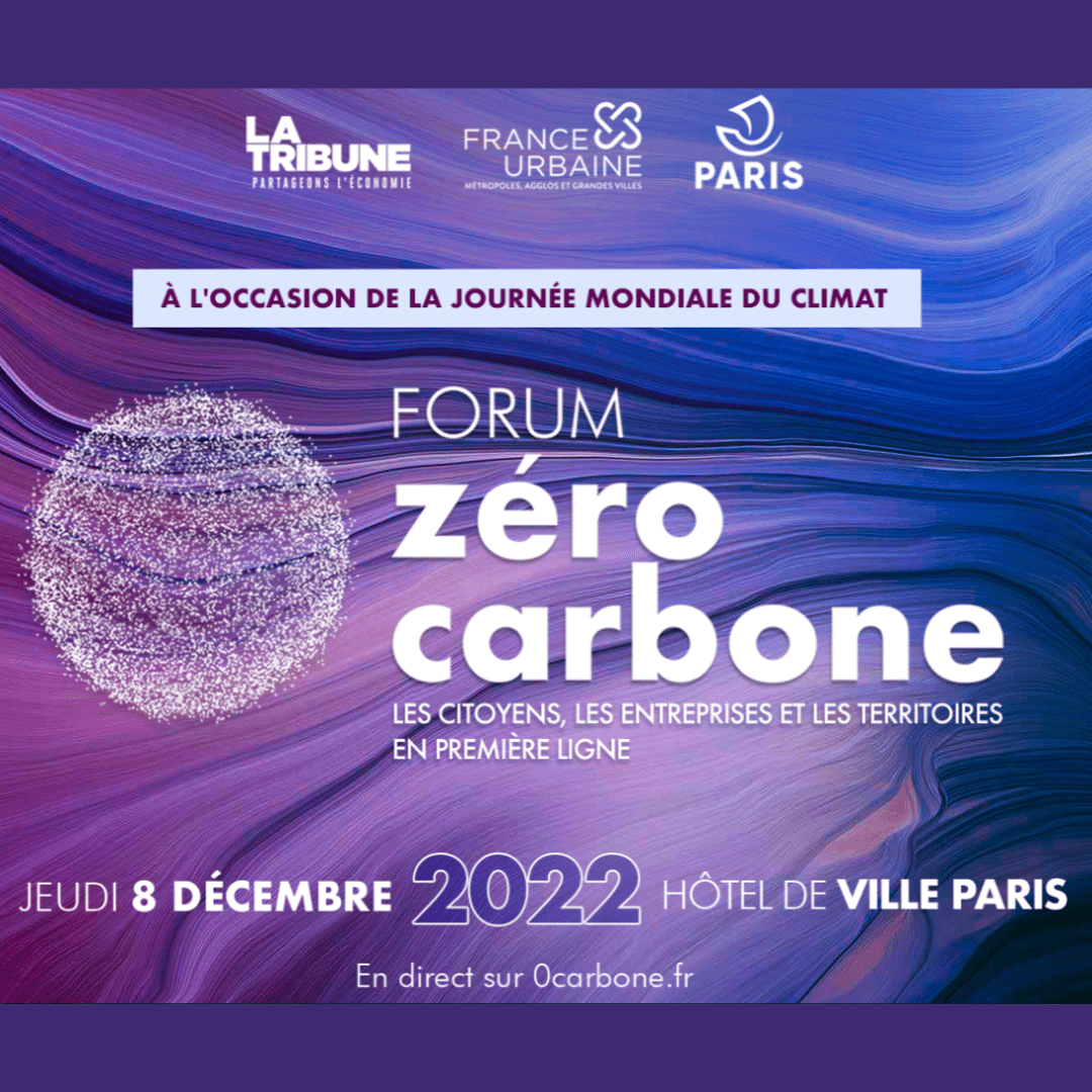 Forum Zéro Carbone Paris 2022