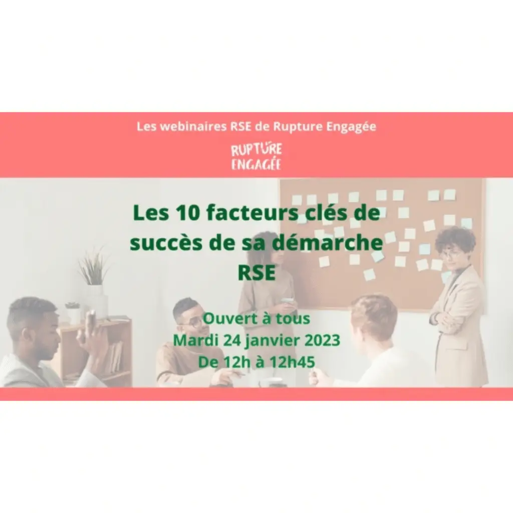 Les 10 facteurs clés de succès de sa démarche RSE