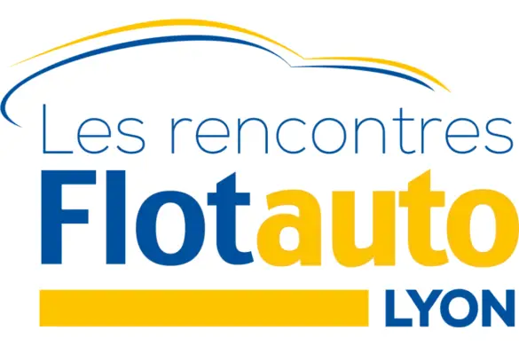 Les rencontres Flotauto Lyon