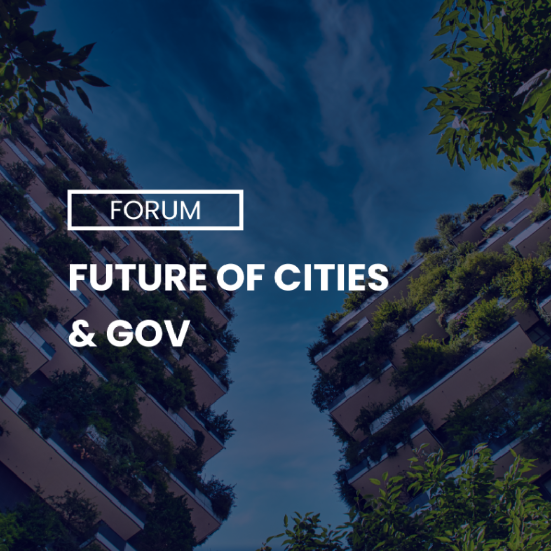 Future of Cities & Gov : Innovations pour demain