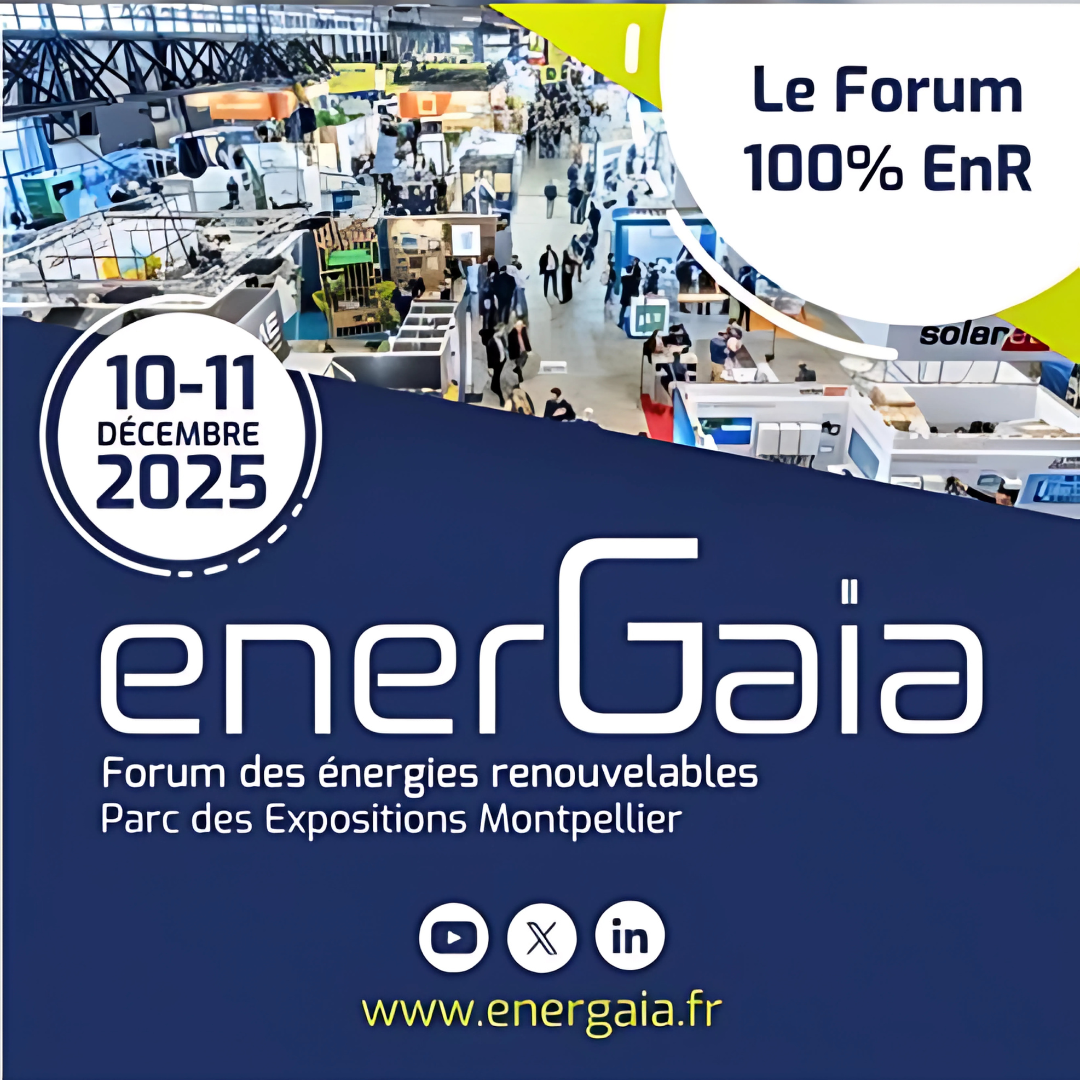 Forum Energaïa : Les enjeux des énergies renouvelables